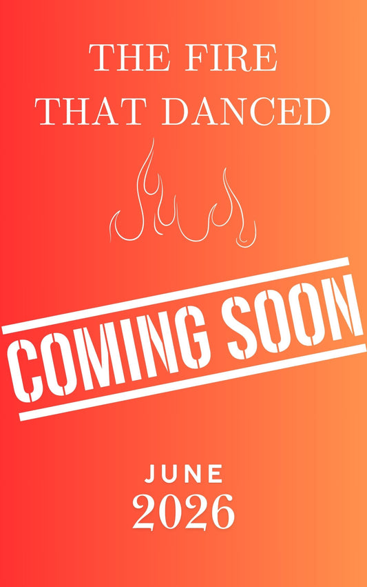 Th Fire That Danced